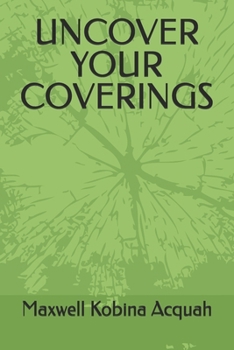 Paperback UNCOVER YOUR COVERINGS Book