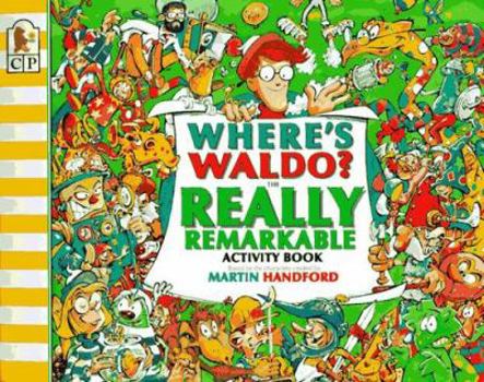 Paperback Where's Waldo? the Really Remarkable Activity Book