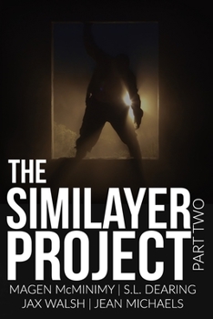 Paperback The Similayer Project: Part Two Book
