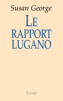 Paperback Le rapport Lugano [French] Book