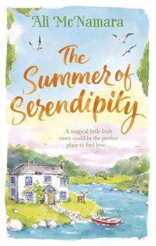 Paperback The Summer of Serendipity: The Magical Feel Good Perfect Holiday Read Book