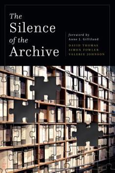Paperback Silence of the Archive Book