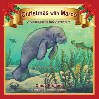 Paperback Christmas with Marco: A Chesapeake Bay Adventure Book