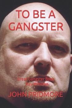 Paperback To Be a Gangster Book