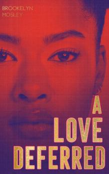 Paperback A Love Deferred Book