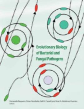 Hardcover Evolutionary Biology of Bacterial and Fungal Pathogens Book