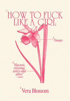 Paperback How to Fuck Like a Girl: Essays Book