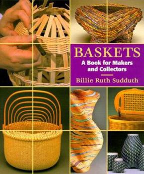Hardcover Baskets: A Book for Makers and Collectors Book