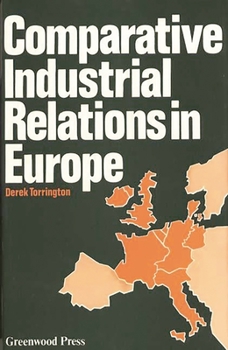 Hardcover Comparative Industrial Relations in Europe Book