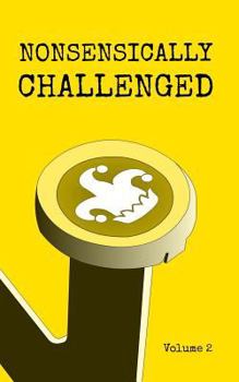 Paperback Nonsensically Challenged Volume 2 Book