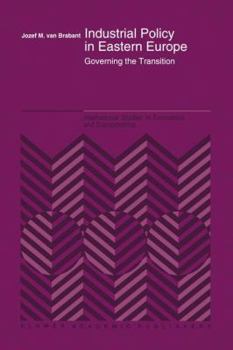 Paperback Industrial Policy in Eastern Europe: Governing the Transition Book
