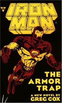 Iron Man: The Armor Trap - Book  of the Marvel Berkley/Byron Preiss Productions Prose Novels