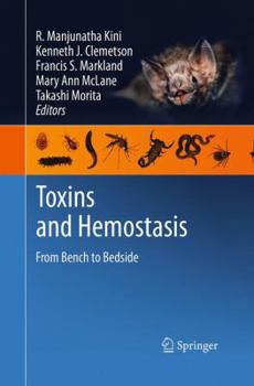 Paperback Toxins and Hemostasis: From Bench to Bedside Book