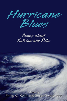 Paperback Hurricane Blues: Poems about Katrina and Rita Book