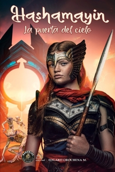 Paperback Hashamayin: La Puerta del Cielo [Spanish] Book