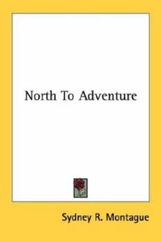 Paperback North To Adventure Book