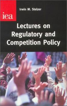 Paperback Lectures on Regulatory and Competition Policy Book
