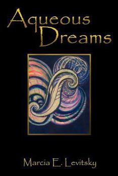 Paperback Aqueous Dreams Book