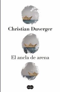 Paperback El Ancla de Arena / The Anchor of Sand [Spanish] Book