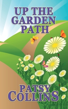 Paperback Up The Garden Path Book