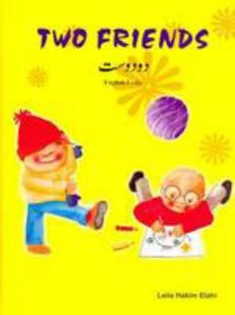 Hardcover Two Friends - English-Urdu Reader for Children [Urdu] Book