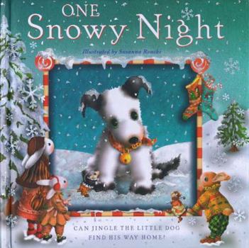 Hardcover One Snowy Night: Can Jingle the Little Dog Find His Way Home? Book