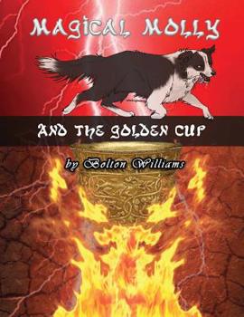 Paperback Magical Molly and the Golden Cup Book