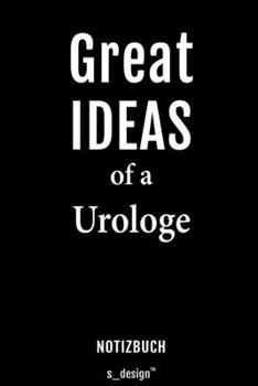 Notizbuch f�r Urologen / Urologe / Urologin: Originelle Geschenk-Idee [120 Seiten liniertes blanko Papier]
