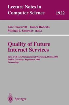 Paperback Quality of Future Internet Services: First Cost 263 International Workshop, Qofis 2000 Berlin, Germany, September 25-26, 2000 Proceedings Book