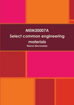 Paperback MEM30007A Select common engineering materials Book