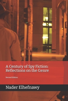 Paperback A Century of Spy Fiction: Reflections on the Genre Book