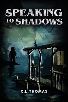 Paperback Speaking To Shadows Book