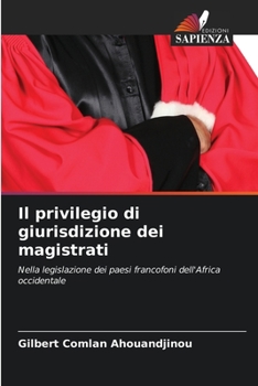 Paperback Il privilegio di giurisdizione dei magistrati [Italian] Book