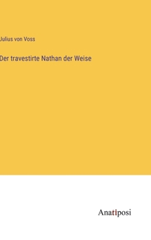 Hardcover Der travestirte Nathan der Weise [German] Book