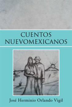 Paperback Cuentos Nuevomexicanos [Spanish] Book