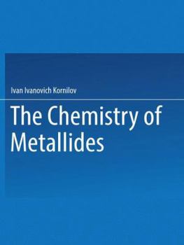 Paperback The Chemistry of Metallides Book
