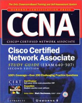 Hardcover CCNA Cisco Certified Network Associate Study Guide (Exam 640-507) [With CDROM] Book