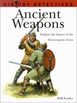 Paperback Ancient Weapons: History Detectives Book