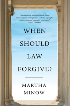 Paperback When Should Law Forgive? Book