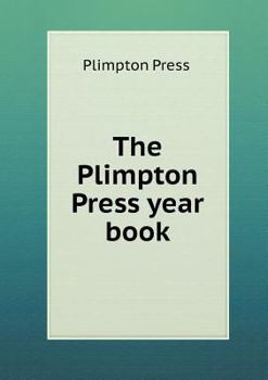 Paperback The Plimpton Press Year Book