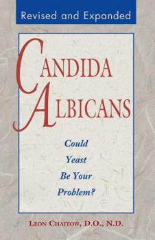 Paperback Candida Albicans: Could Yeast Be Your Problem? Book