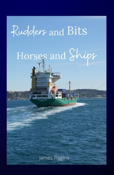 Paperback Rudders and Bits Horses and Ships Book
