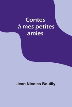 Paperback Contes à mes petites amies Book