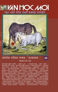 Van Hoc Moi So 49_xuan Binh Ngo: Hard Cover