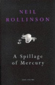 Paperback A Spillage Of Mercury Book