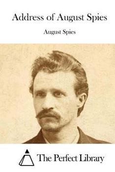 Paperback Address of August Spies Book
