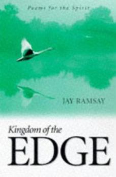Paperback Kingdom of the Edge: Poems for the Spirit Book