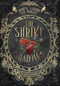 Hardcover The Shrike and the Shadows Book