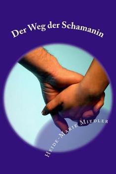 Paperback Der Weg der Schamanin [German] Book