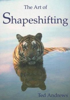 Paperback The Art of Shapeshifting Book